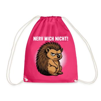 Nerv Mich Nicht Igel Igelliebhaber Igelfan Stachel - Turnbeutel - Fuchsia - Vorne