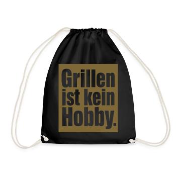 Grillen Ist Kein Hobby Grillmeister Motiv BBQ - Turnbeutel - Schwarz - Vorne