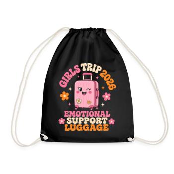 Girls Trip 2026 Emotional Support Luggage Saying - Drawstring Bag - black - Front