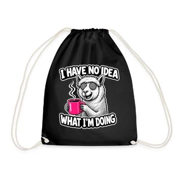 I Have No Idea What I'm Doing Lama Spruch Kaffee - Turnbeutel - Schwarz - Vorne
