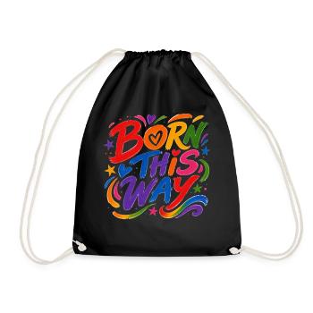 Born This Way Regenbogen CSD Pride Spruch - Turnbeutel - Schwarz - Vorne