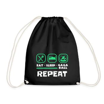 Eat Sleep Gaga Ball Repeat - Drawstring Bag - black - Front