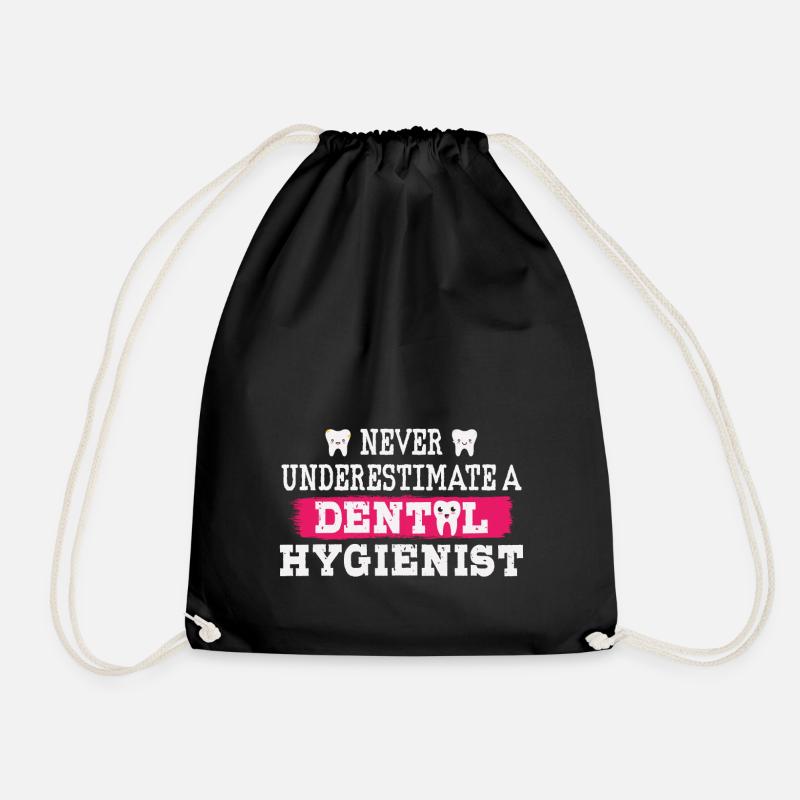 Never underestimate a dental hygienist - Drawstring Bag - black