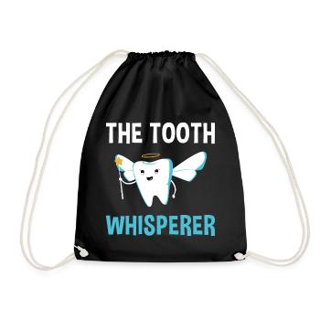 Hygienist The Tooth Whisperer Dental Assistant - Turnbeutel - Schwarz - Vorne