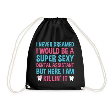 Jamais rêvé serait un assistant dentaire super sexy - Sac de sport léger - noir - Devant