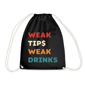 Astuces faibles Boissons faibles - Drôle de slogan de barman - Sac de sport léger - noir - Devant