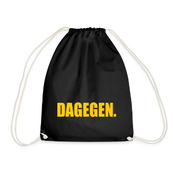 Dagegen - Turnbeutel - Schwarz - Vorne