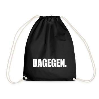 Dagegen - Turnbeutel - Schwarz - Vorne