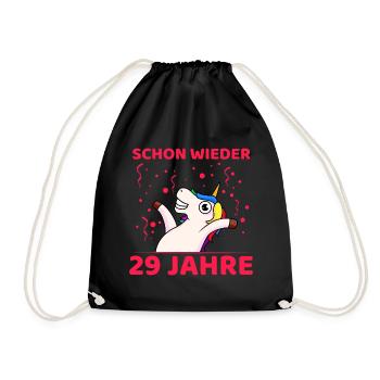 Schon wieder 29 Jahre Ü30 Geburtstagsgeschenk - Turnbeutel - Schwarz - Vorne