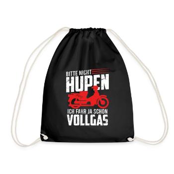 Bitte nicht hupen fahr schon Vollgas Moped Spruch - Turnbeutel - Schwarz - Vorne