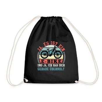 Das ist ein E-Bike das dich überholt Fahrrad - Turnbeutel - Schwarz - Vorne