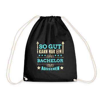 So gut kann nur ein Bachelor aussehen Geschenk - Turnbeutel - Schwarz - Vorne