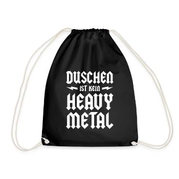 Showering is not a Heavy Metal Festival Fan Gift - Drawstring Bag - black - Front