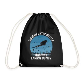 ich atme unter wasser und was kannst du so - Turnbeutel - Schwarz - Vorne
