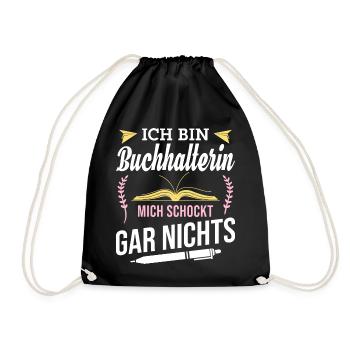 Ich bin Buchhalterin, mich schockt gar nichts - Turnbeutel - Schwarz - Vorne