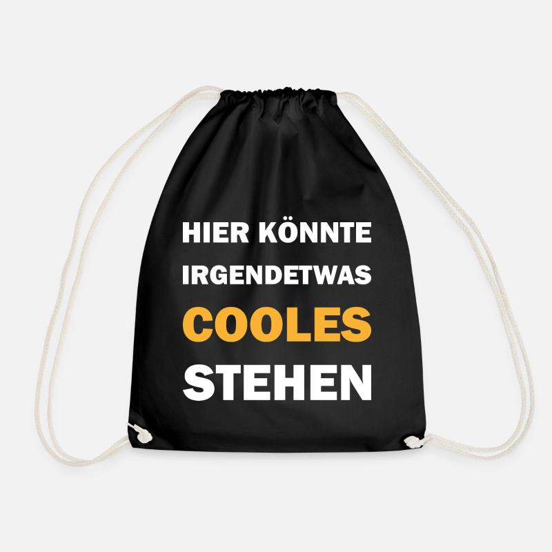 Hier könnte irgendetwas cooles stehen - Turnbeutel - Schwarz
