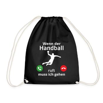 wenn der handball ruft muss ich gehen - Turnbeutel - Schwarz - Vorne