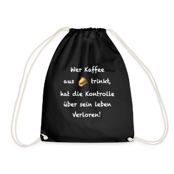 Kaffe Kapsel Kontrolle Verloren Müde Geschenk - Turnbeutel - Schwarz - Vorne