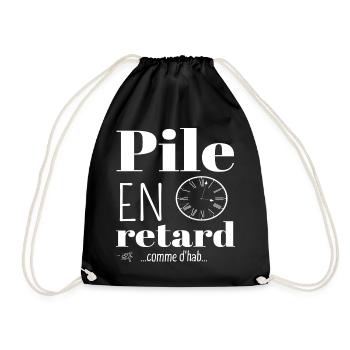 Pile en retard humour phrase drôle cadeau - Sac de sport léger - noir - Devant
