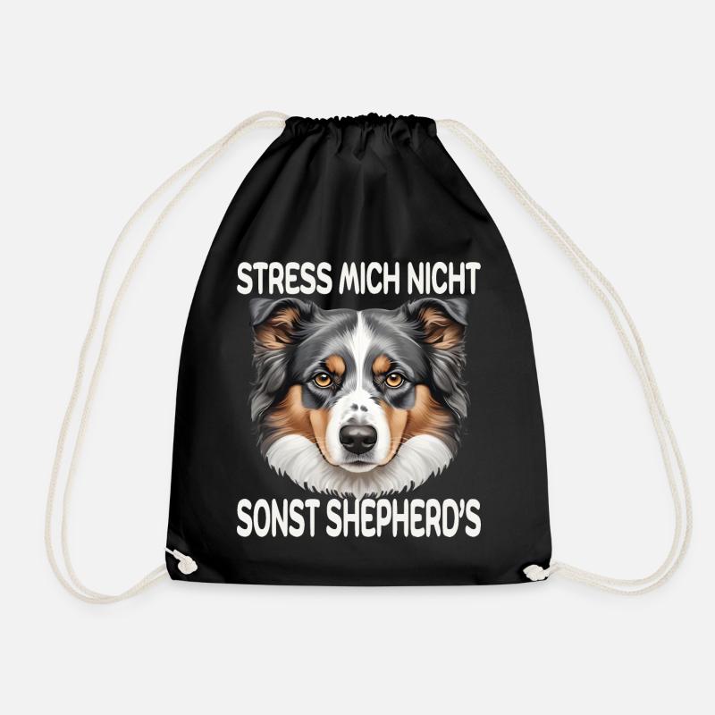 Australian Shepherd Stress mich nicht - Turnbeutel - Schwarz