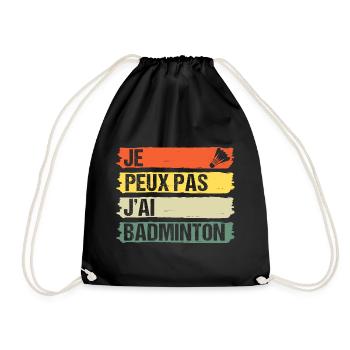 Je peux pas j' ai badminton cadeau badiste vintage - Sac de sport léger - noir - Devant