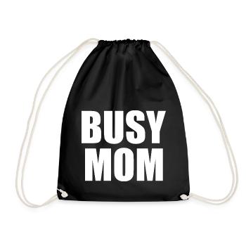 Busy mom - Drawstring Bag - black - Front