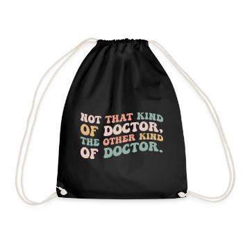 Not That Kind Of Doctor The Other Kind Of Doctor - Sac de sport léger - noir - Devant