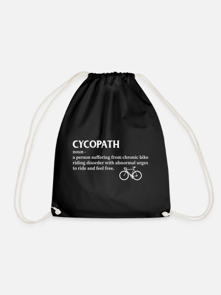 Cycopath shirt funny bicycle cyclist humor - Drawstring Bag - black