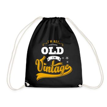 I'M NOT OLD I'M VINTAGE birthday present tshirt - Sac de sport léger - noir - Devant