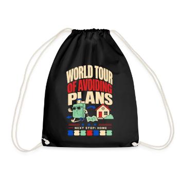 World tour without plans – Next stop at home - Drawstring Bag - black - Front