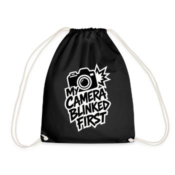 My Camera Blinked First – Fotografen Humor - Turnbeutel - Schwarz - Vorne