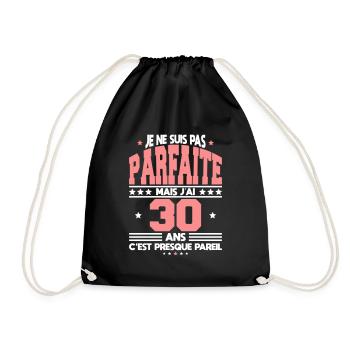 Anniversaire 30 ans - Pas parfaite mais 30 ans - Sac de sport léger - noir - Devant