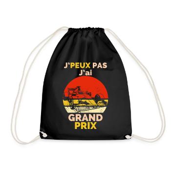 J'peut pas j'ai Grand-Prix Humor T-Shirt - Turnbeutel - Schwarz - Vorne