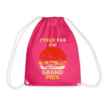 J'peut pas j'ai Grand-Prix Humour T-shirt - Drawstring Bag - fuchsia - Front