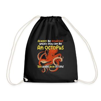 Sei ein Oktopus - lustiges Oktopusdesign - Turnbeutel - Schwarz - Vorne