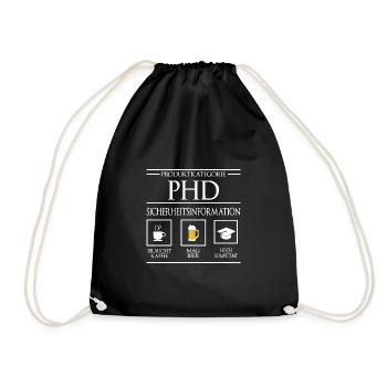 PHD Security Information Doctoral Degree Doctorate - Drawstring Bag - black - Front