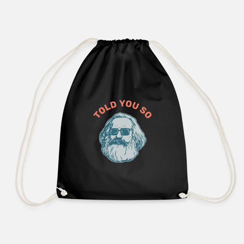 Told you so Geschenk Karl Marx Marxismus Chemnitz - Turnbeutel - Schwarz