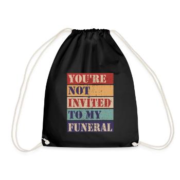Vous n’êtes pas invité à mes funérailles - Sac de sport léger - noir - Devant
