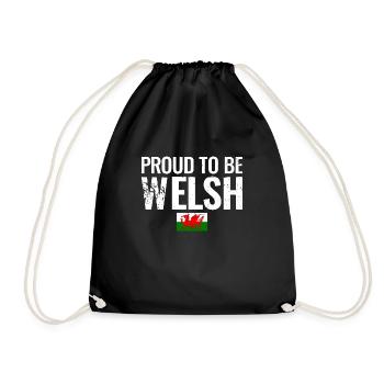 Proud To Be Welsh Wales Welsh Flag Welsh - Drawstring Bag - black - Front