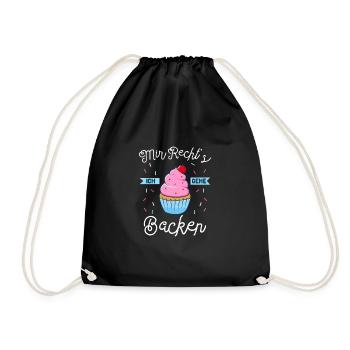 Mir Reichts Ich Geh Backen Bäcker Spruch Gebäck - Turnbeutel - Schwarz - Vorne