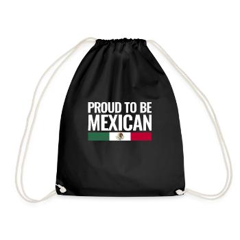 Proud To Be Mexican Mexico Vintage Mexican - Drawstring Bag - black - Front