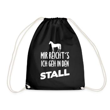 Mir reichts ich geh in den Stall - Turnbeutel - Schwarz - Vorne