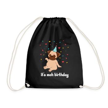 It's met birthday - Drawstring Bag - black - Front