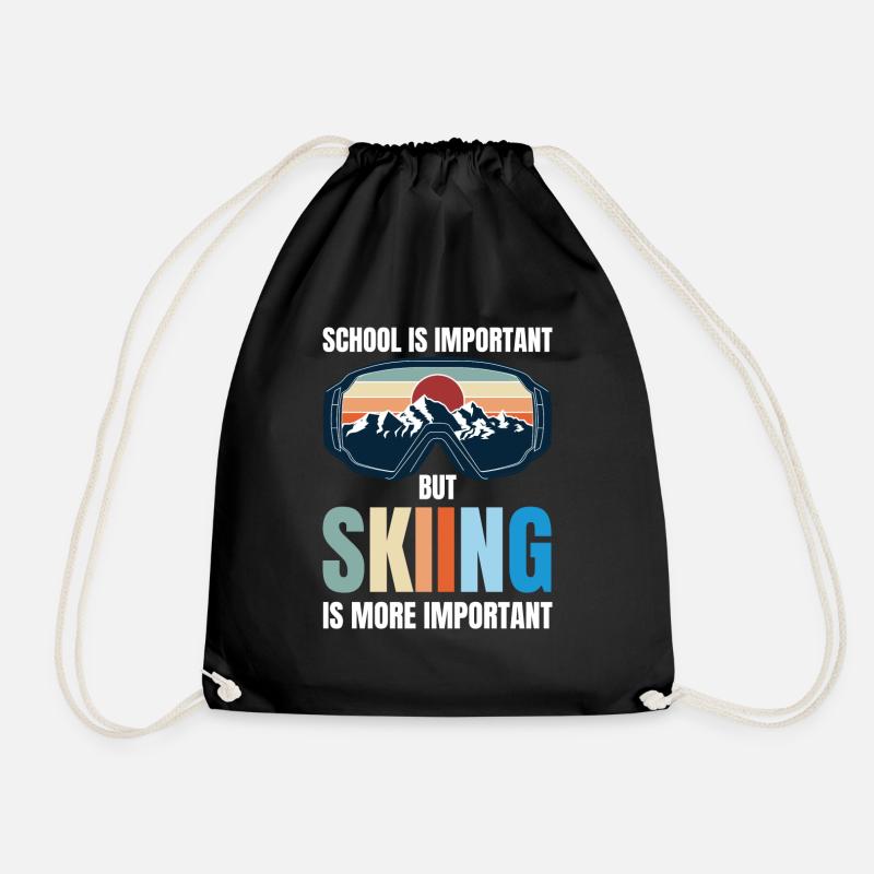 school is important but skiing is more important - Drawstring Bag - black