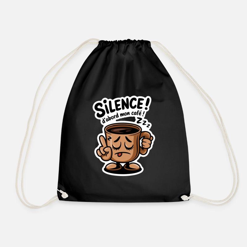 silence! D'abord mon café - humour - Sac de sport léger - noir