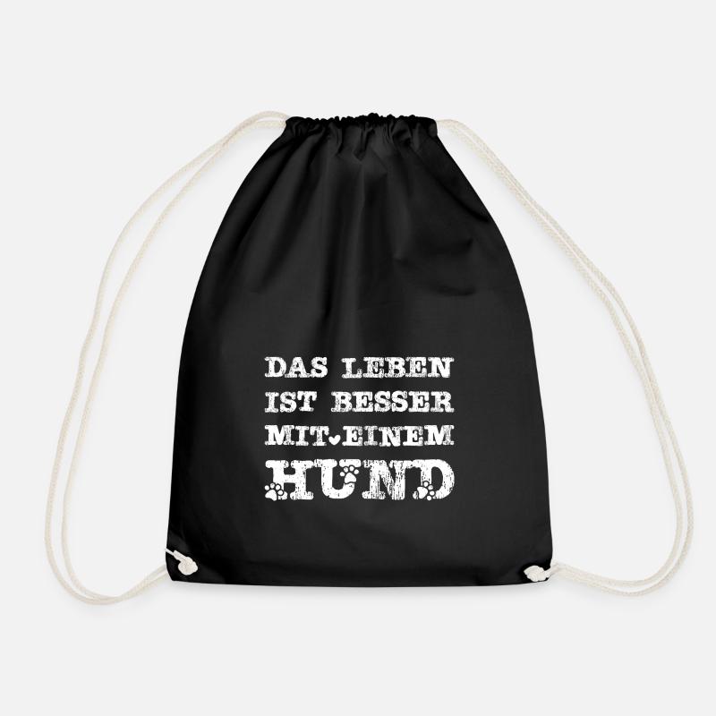 Das Leben ist besser mit einem Hund - Turnbeutel - Schwarz
