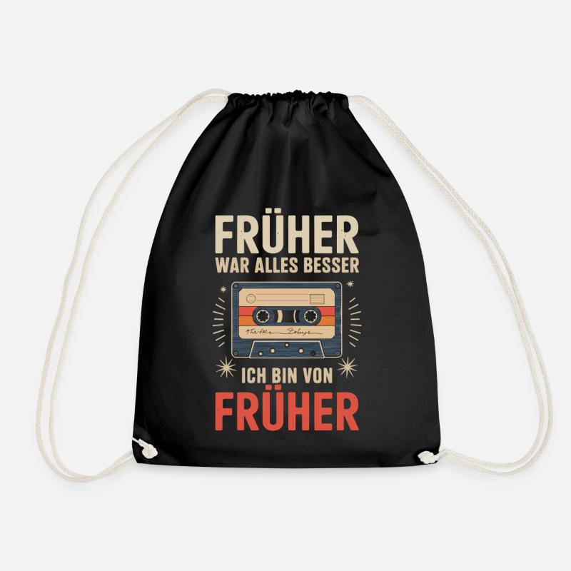 Früher War Alles Besser Retro Design - Turnbeutel - Schwarz