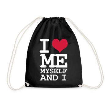 I Love Me Myself and I - Humor - White - Drawstring Bag - black - Front