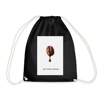 But First Coffee Minimalistisches Poster - Turnbeutel - Schwarz - Vorne