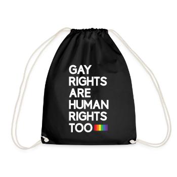 LGBT Pride Month - Gay Rights Are Human Rights Too - Drawstring Bag - black - Front